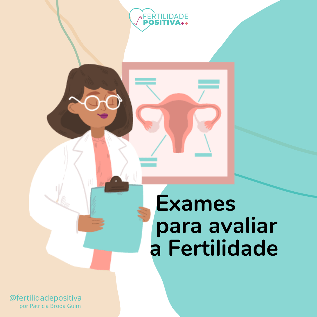 Exames para avaliar a fertilidade